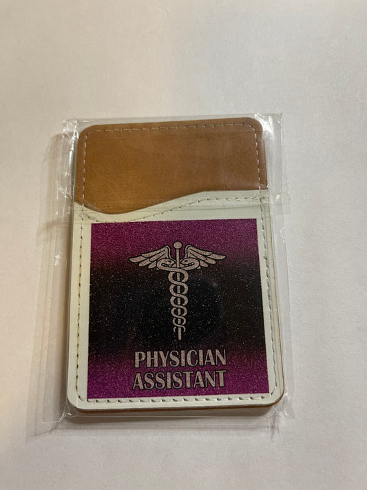 Phone wallet-physician assistant